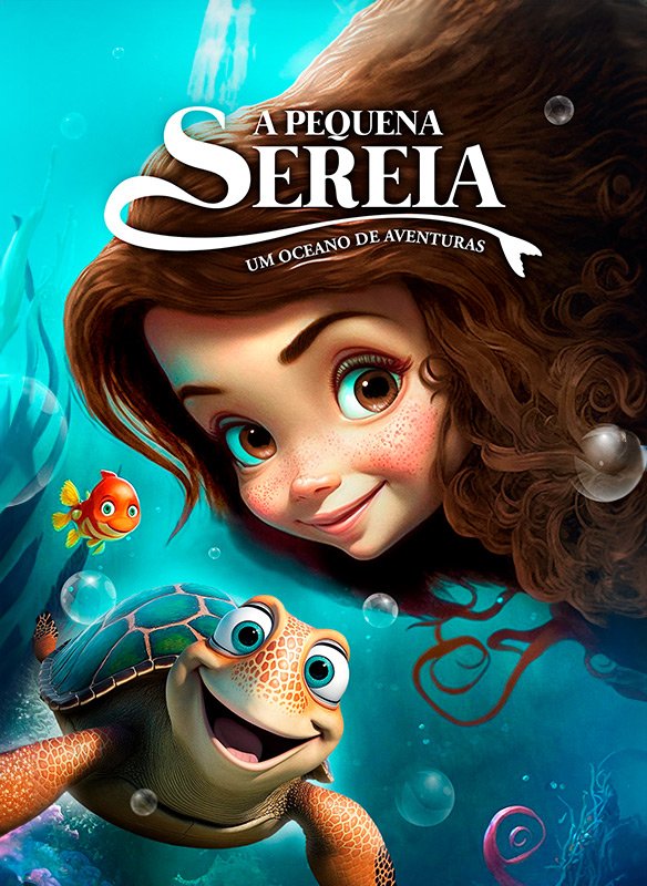 A Pequena Sereia - Um Oceano de Aventuras